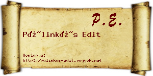 Pálinkás Edit névjegykártya
